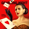 Gambling Night - Single