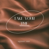 Take Your Time (EP Version) artwork