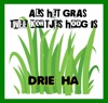 Als Het Gras Twee Kontjes Hoog Is - Single