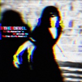 The DEVIL (I Monster’s BRING ME the GIRL Remix) - Single