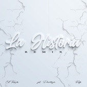 La Historia Remix (feat. Dj Conds) artwork