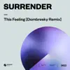 This Feeling (Dombresky Remix) - Single album lyrics, reviews, download