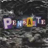 Pensarte - Single album lyrics, reviews, download