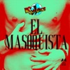 El Masoquista - Single, 2023