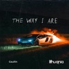 The Way I Are - Single