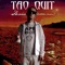 Tao Quit produkce - Tao Quit lyrics