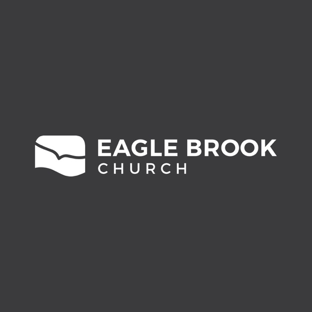 Eagle Brook Church Podcast by Eagle Brook Church on Apple Podcasts