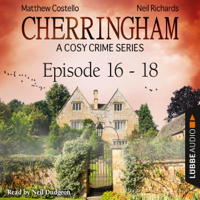 Matthew Costello & Neil Richards - Cherringham - A Cosy Crime Series Compilation: Cherringham 16-18 artwork