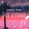 My Story (feat. Davido) - Popcaan lyrics