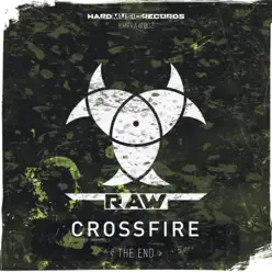 The End - Single - Crossfire The End - Single - Crossfire