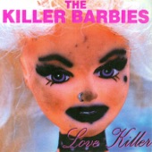 The Killer Barbies - Chainsaw Times