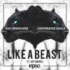 Stream & download Like A Beast (feat. Jay Smirks) - Single