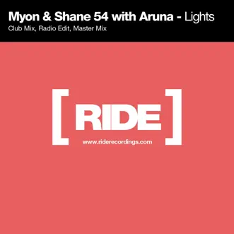 Lights (Club Mix) by Myon, Shane54 & Aruna song reviws