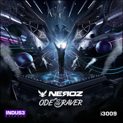 Ode to the Raver - Single - Los Ñeroz