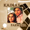 Kainat / Parwana