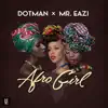 Afro Girl (feat. Mr. Eazi) - Single album lyrics, reviews, download