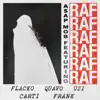 Stream & download RAF (feat. A$AP Rocky, Playboi Carti, Quavo, Lil Uzi Vert & Frank Ocean) - Single