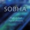 Sobha (feat. Rajesh Prasanna) - Shivpreet Singh lyrics