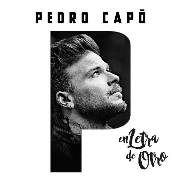 En Letra de Otro - Pedro Capó