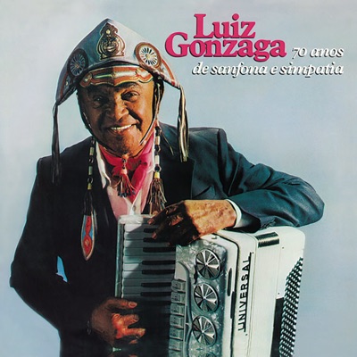 70 Anos de Sanfona e Simpatia - Luiz Gonzaga