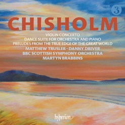 CHISHOLM/VIOLIN CONCERTO/DANCE SUITE cover art