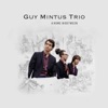 Guy Mintus Trio - Our Journey Together
