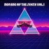 Decade of the Synth, Vol. 1