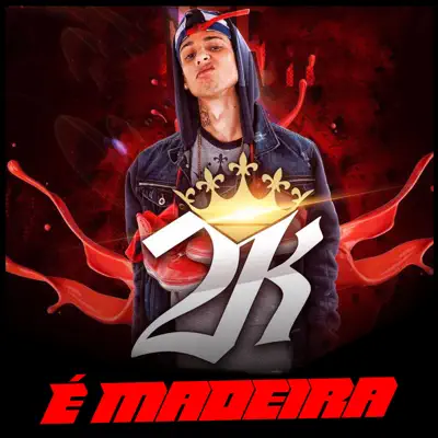 É Madeira - Single - MC 2K