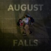 August Falls (Original Motion Picture Score)