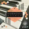 Hammond Attack - Single album lyrics, reviews, download