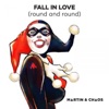 Fall in Love (Round and Round) - Single