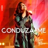 Conduza-Me - Single