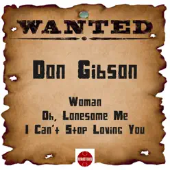Wanted: Don Gibson - Don Gibson
