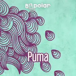 Puma (Club Mix) - Single - Bipolar Puma (Club Mix) - Single - Bipolar