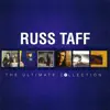 Russ Taff: The Ultimate Collection album lyrics, reviews, download
