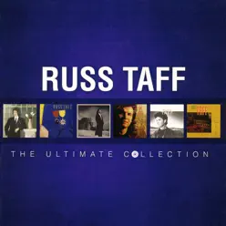 Russ Taff: The Ultimate Collection - Russ Taff