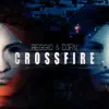 Stream & download Crossfire (with D3fai) - Single