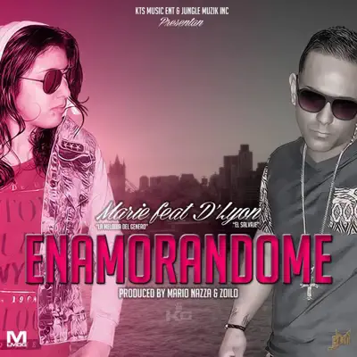 Enamorandome (feat. D'lyon) - Single - Marie La Melodia Del Genero