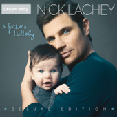 A Father's Lullaby (Deluxe Edition) - ニック・ラシェイ