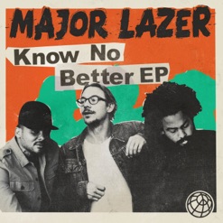 KNOW NO BETTER cover art