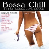 Bossa Chill (Hit Pop Songs Gone Bossa) artwork