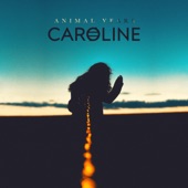 Animal Years - Caroline