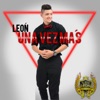 León - Una Vez Mas