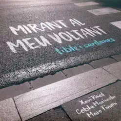 Mirant al Meu Voltant - Tible i Sardanes - Marc Timón