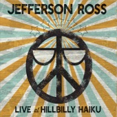 Jefferson Ross - Dunwoody Train (Live)