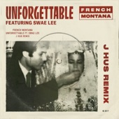 Unforgettable (feat. Swae Lee) [J Hus & Jae5 Remix] artwork