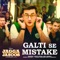 Galti Se Mistake (From "Jagga Jasoos") artwork