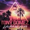 Laura No Esta (Radio Edit) - Tony Gomez lyrics