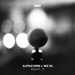 Right..!? (feat. Mc DL) - Single - Alphaverb