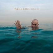 Paul Kelly - Rock Out On the Sea
